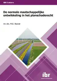 DE NORMALE MAATSCHAPPELIJKE ONTWIKKELING IN HET PLANSCHADERE