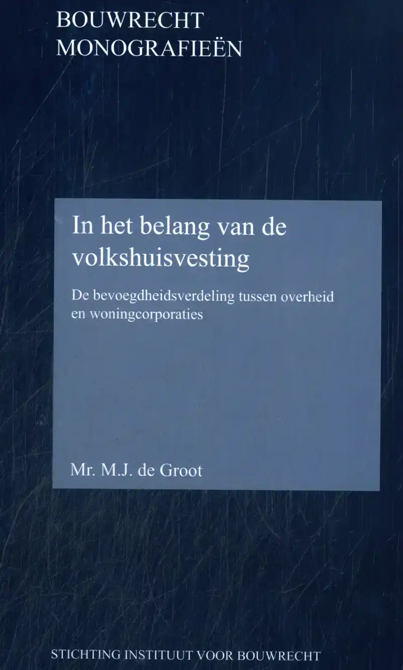 IN HET BELANG VAN DE VOLKSHUISVESTING