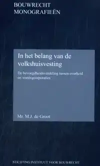 IN HET BELANG VAN DE VOLKSHUISVESTING