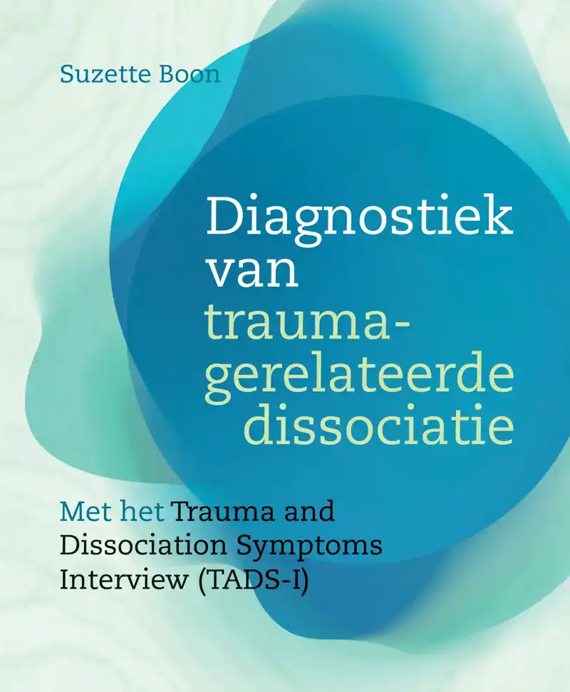 DIAGNOSTIEK VAN TRAUMAGERELATEERDE DISSOCIATIE