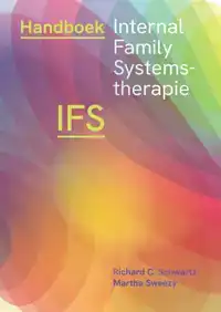 HANDBOEK INTERNAL FAMILY SYSTEMS-THERAPIE (IFS)