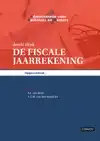 ABM 4 DE FISCALE JAARREKENING OPGAVENBOEK 3E DRUK