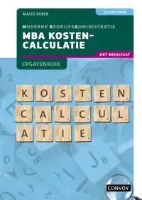 MBA KOSTENCALCULATIE MET RESULTAAT