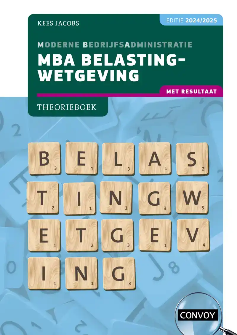 MBA BELASTINGWETGEVING MET RESULTAAT