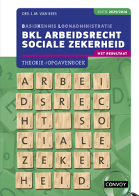 BKL ARBEIDSRECHT SOCIALE ZEKERHEID