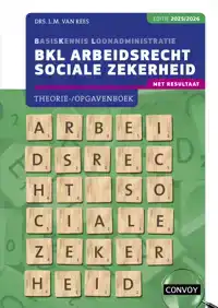 BKL ARBEIDSRECHT SOCIALE ZEKERHEID
