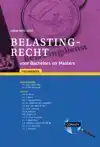 BELASTINGRECHT VOOR BACHELORS EN MASTERS