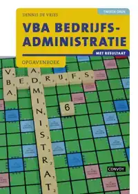 VBA BEDRIJFSADMINISTRATIE MET RESULTAAT