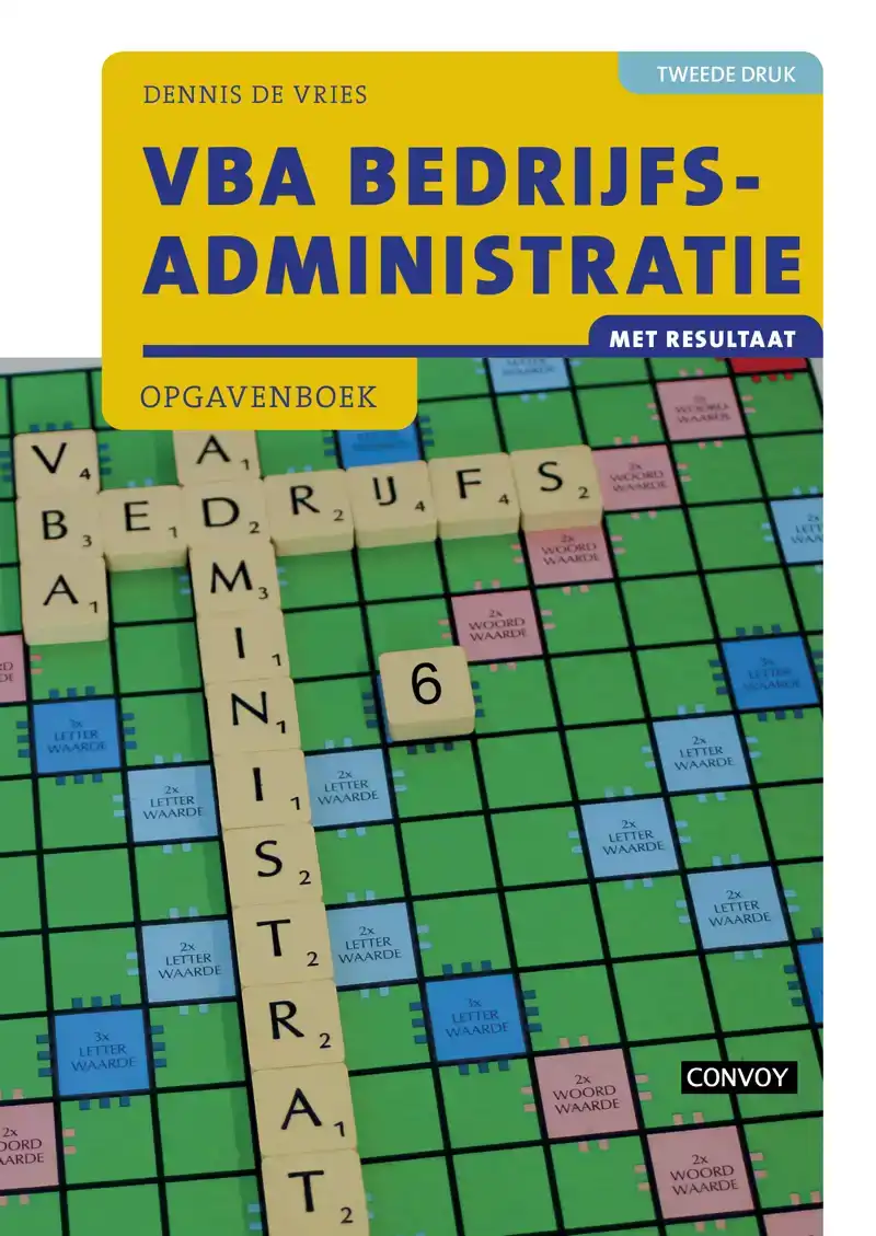 VBA BEDRIJFSADMINISTRATIE MET RESULTAAT