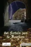 HET FORTUIN VAN DE BOURBONS