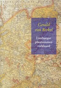 LIMBURGSE PLAATSNAMEN VERKLAARD