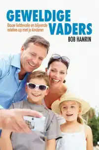 GEWELDIGE VADERS