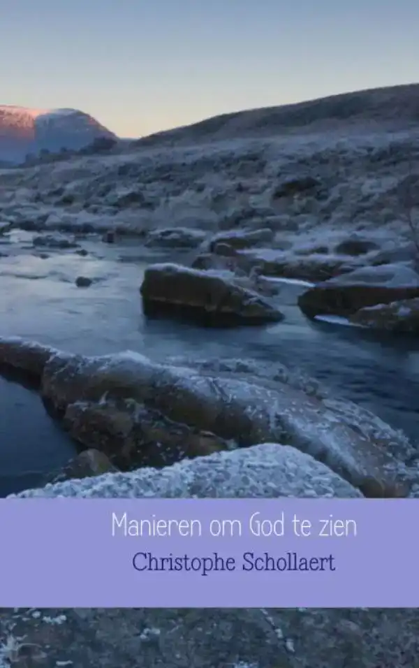 MANIEREN OM GOD TE ZIEN