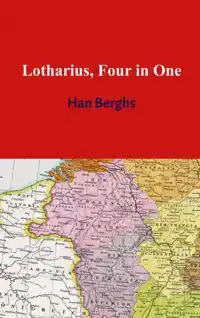 LOTHARIUS, FOUR IN ONE