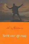 RECHT VOOR ZIJN RAAP