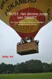 TRUST, HET SLIMME ZUSJE VAN SMART