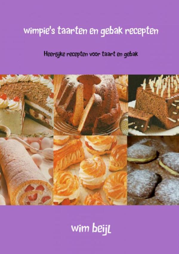 WIMPIE'S TAARTEN EN GEBAK RECEPTEN