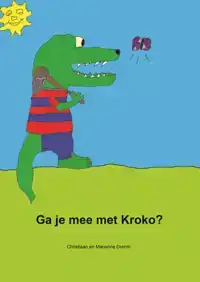 GA JE MEE MET KROKO?