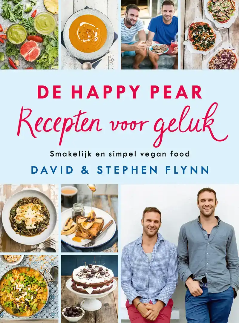 DE HAPPY PEAR: RECEPTEN VOOR GELUK