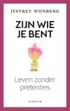 ZIJN WIE JE BENT