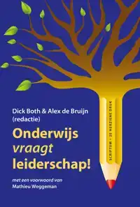 ONDERWIJS VRAAGT LEIDERSCHAP!