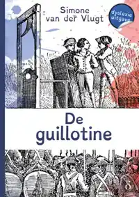 DE GUILLOTINE