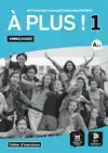 A PLUS ! 1 - CAHIER D'EXERCICES VMBO/HAVO