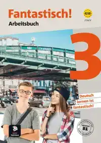 FANTASTISCH! 3 - ARBEITSBUCH - TALENLAND VERSIE