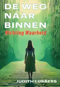 DE WEG NAAR BINNEN