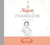 NEGEN MAANDEN DAGBOEK