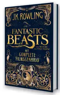 FANTASTIC BEASTS AND WHERE TO FIND THEM