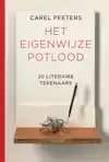 HET EIGENWIJZE POTLOOD
