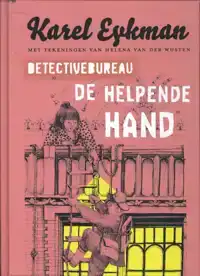 DETECTIVEBUREAU DE HELPENDE HAND