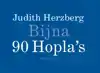 BIJNA 90 HOPLA'S