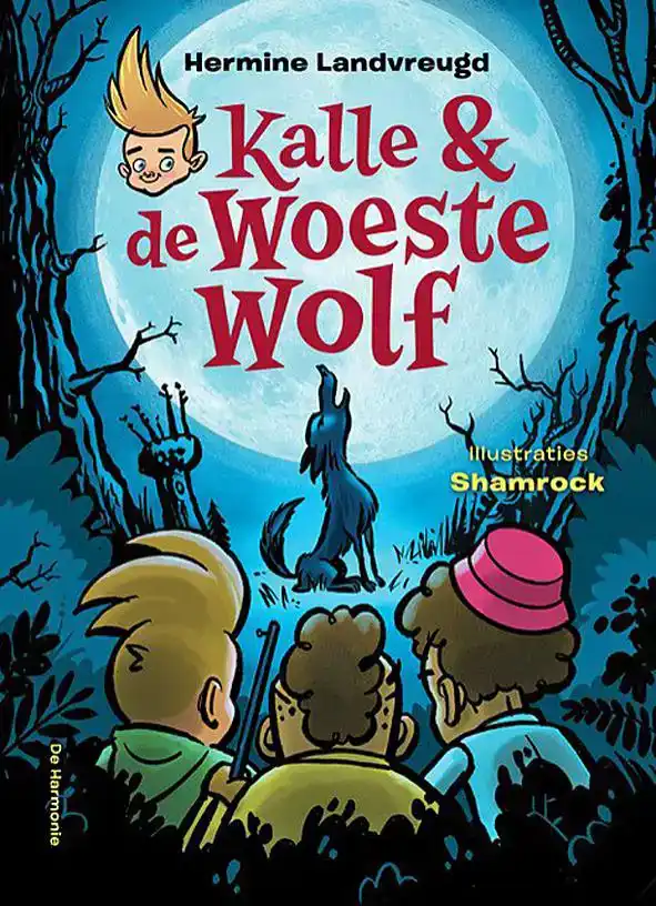 KALLE EN DE WOESTE WOLF