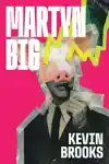 MARTYN BIG