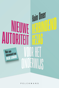 NIEUWE AUTORITEIT/VERBINDEND GEZAG VOOR HET ONDERWIJS
