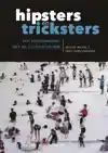 HIPSTERS EN TRICKSTERS