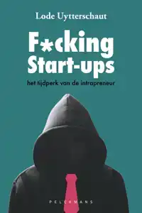 F*CKING START-UPS