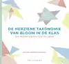DE HERZIENE TAXONOMIE VAN BLOOM IN DE KLAS