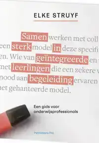 SAMEN STERK IN GEINTEGREERDE LEERLINGENBEGELEIDING