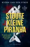 STOUTE KLEINE PIRANHA