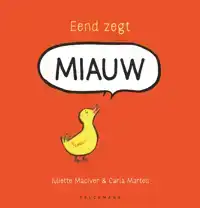 EEND ZEGT MIAUW