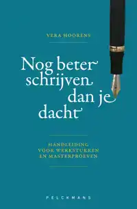 NOG BETER SCHRIJVEN DAN JE DACHT