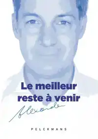 LE MEILLEUR RESTE A VENIR