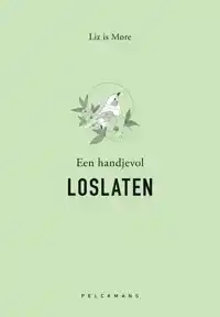 EEN HANDJEVOL LOSLATEN