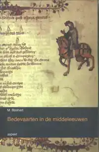 BEDEVAARTEN IN DE MIDDELEEUWEN