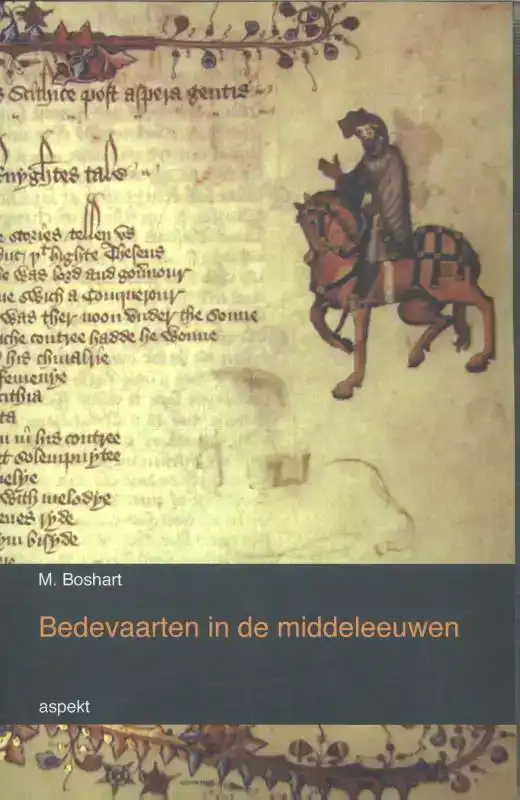 BEDEVAARTEN IN DE MIDDELEEUWEN