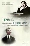 THOMAS EN HEINRICH MANN