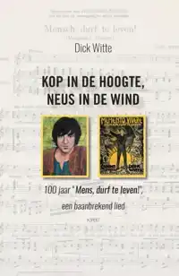 KOP IN DE HOOGTE, NEUS IN DE WIND